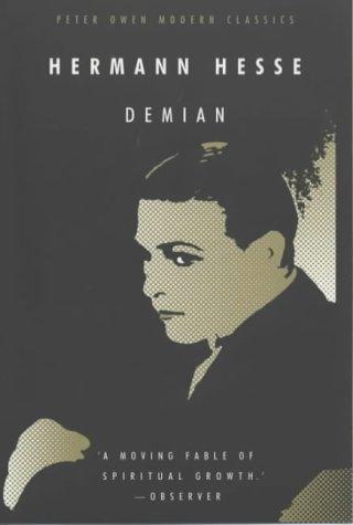 Hermann Hesse: Demian (Peter Owen Modern Classic) (Paperback, 2001, Peter Owen Ltd)