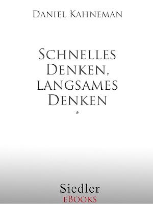 Daniel Kahneman: Schnelles Denken, langsames Denken (German language)
