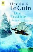 Ursula K. Le Guin (another dup plz fix): Die Erzähler. (Paperback, German language, Heyne)