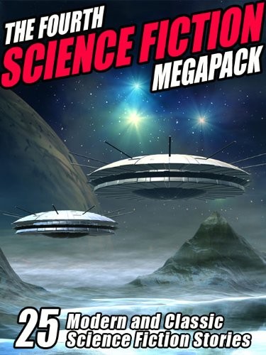 Kurt Vonnegut, Isaac Asimov, Philip K. Dick (duplicate entry), Murray Leinster, Harry Harrison, John Gregory Betancourt, E. C. Tubb, Milton Lesser, George H. Scithers, Lauran Paine: The Fourth Science Fiction MEGAPACK (2012, Wildside Press)