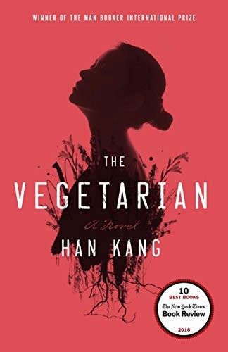 Kang Han: The Vegetarian (EBook, 2016, Hogarth)