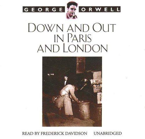 George Orwell: Down and Out in Paris and London (AudiobookFormat, Blackstone Audio Inc.)