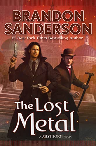 Brandon Sanderson: The Lost Metal (Paperback, 2024, Tor Fantasy)