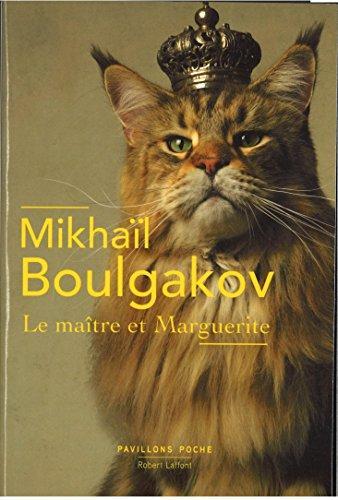 Mikhaïl Boulgakov: Le Maître et Marguerite (French language, 2017)