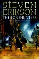 Steven Erikson: Bonehunters (BANTAM PRESS (TWLD))