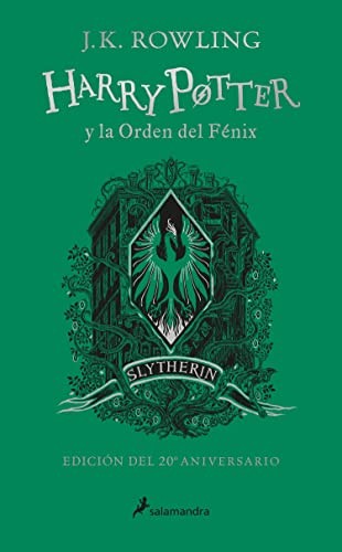 J.K. Rowling: Harry Potter y la Orden Del Fénix (SLYTHERIN) / Harry Potter and the Order of the Phoenix (SLYTHERIN) (Spanish language, 2022, Publicaciones y Ediciones Salamandra, S.A., Salamandra Infantil y Juvenil)
