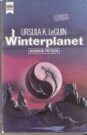 Ursula K. Le Guin (another dup plz fix): Winterplanet (German language, Heyne Verlag)