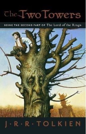 J. R. R. Tolkien: The Two Towers (2004, Houghton Mifflin)