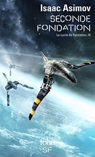 Айзек Азимов: Seconde Fondation (French language, 2009, Éditions Gallimard)