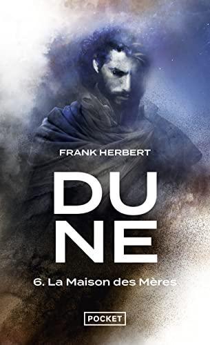 Frank Herbert, Scott Brick, Katherine Kellgren, Euan Morton, Jane Carr: Le cycle de Dune. VI, La maison des mères (French language, 2022, Presses Pocket)