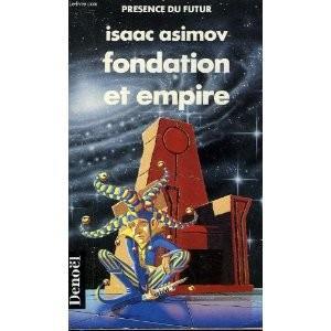 Айзек Азимов: Le Cycle de Fondation, tome 2 (French language, 1966)