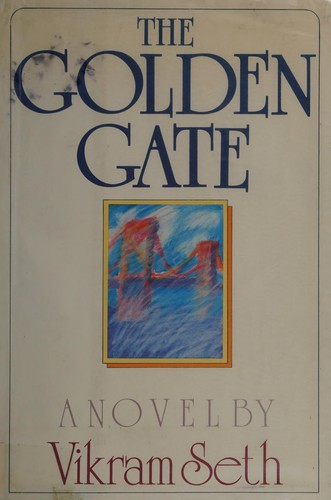 Vikram Seth: The Golden Gate (1986, Random House, Random House Publishing Group)