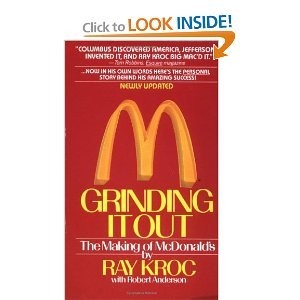Ray Kroc, Robert Anderson: Grinding It Out (Paperback, 1990, St. Martin's Press)