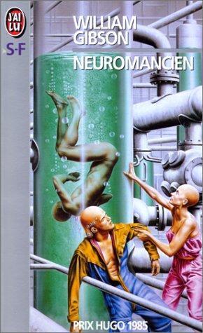 William Gibson (Duplicate): Neuromancien (French language, 1998)