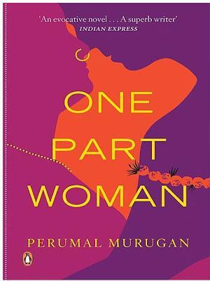 Perumal Murugan: One Part Woman
