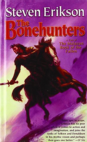 Steven Erikson: The Bonehunters (Hardcover, Paw Prints 2008-07-08)