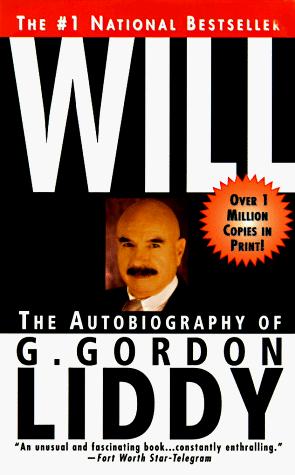 G. Gordon Liddy: Will (Paperback, 1991, St. Martin's Paperbacks)