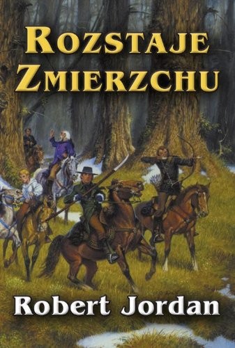 Robert Jordan: Rozstaje zmierzchu (Paperback, Zysk i S-ka)