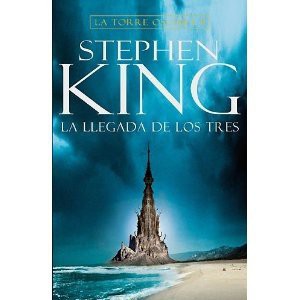 Stephen King: Llegada De Los Tres (Paperback, DEBOLS LLO)