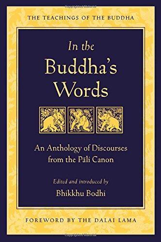 Bhikhu Bodhi: In the Buddha's words (2005)