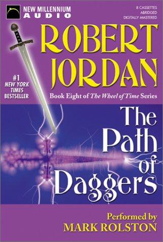 Robert Jordan: Path of Daggers (AudiobookFormat, New Millennium Press, New Millenium Audio)