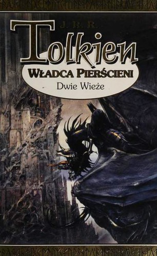 J. R. R. Tolkien: Dwie Wieże (Paperback, Polish language, 1997, Zysk i S-ka)