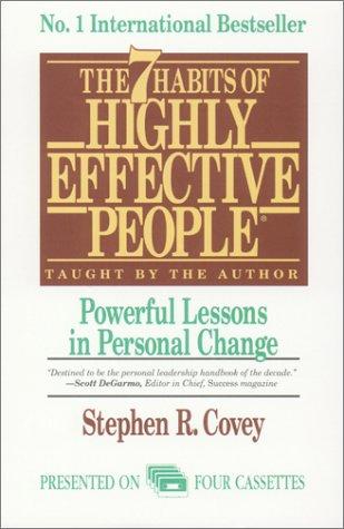 Stephen R. Covey: The 7 Habits of Highly Effective People (2001, Covey)