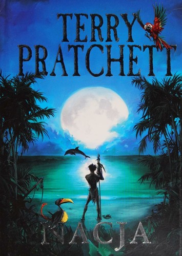 Terry Pratchett: Nacja (Hardcover, Polish language, 2009, Rebis)