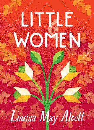 Louisa May Alcott: Little Women (Hardcover, 2019, Gibbs Smith)