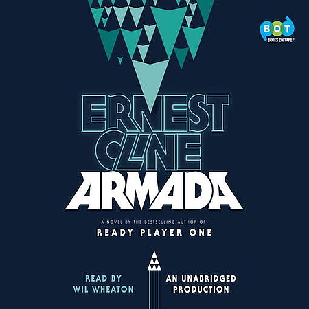 Ernest Cline, Wil Wheaton: Armada (AudiobookFormat, 2015, Books on Tape)