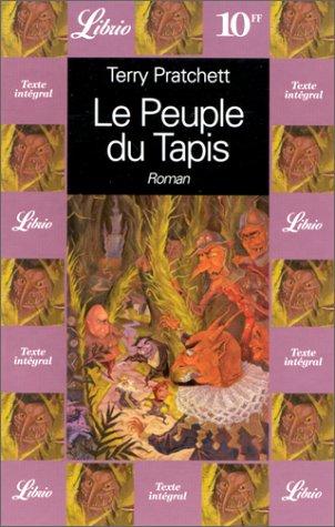 Terry Pratchett: Le Peuple du Tapis (Paperback, J'ai lu)