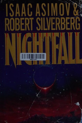 Айзек Азимов: Nightfall (1990, Doubleday)