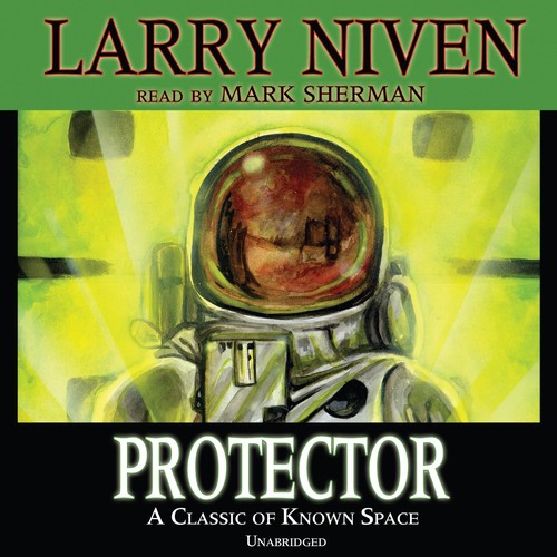 Larry Niven: Protector (AudiobookFormat, Blackstone Audiobooks)
