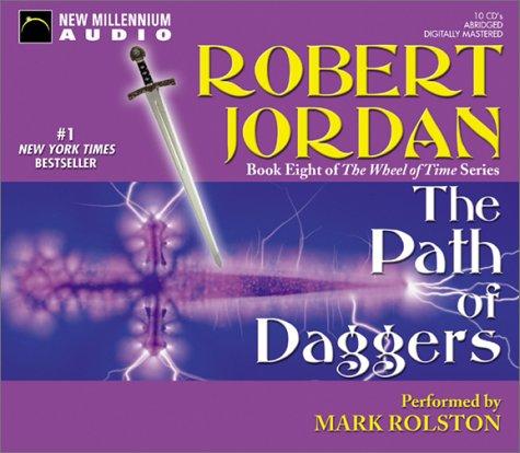 Robert Jordan: The Path of Daggers (AudiobookFormat, New Millennium Press)