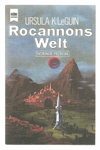 Ursula K. Le Guin (another dup plz fix): Rocannons Welt (Paperback, German language, 1978, Heyne)