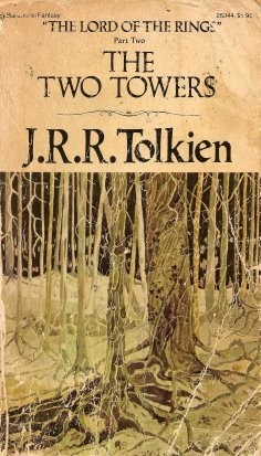 J. R. R. Tolkien: The Two Towers (Paperback, 1976, Ballantine Books)
