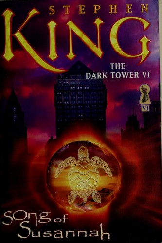 Stephen King: Song of Susannah (Paperback, 2005, Scribner)