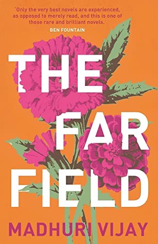 Madhuri Vijay: Far Field (2020, Grove/Atlantic, Incorporated, Grove Press)