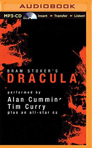 Simon Prebble, Steven Crossley, Bram Stoker, Alan Cumming, Tim Curry, Simon Vance, Katherine Kellgren, Susan Duerden, John Lee, Graeme Malcolm, James Adams, Nicola Barber, Victor Villar-Hauser, Marc Vietor: Dracula [Audible Edition] (AudiobookFormat, 2015, Audible Studios on Brilliance, Audible Studios on Brilliance Audio)