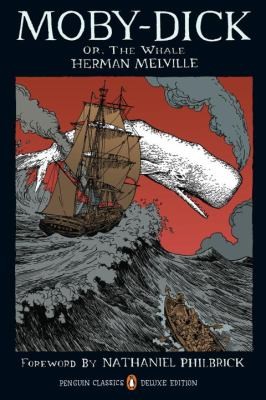 Herman Melville: MobyDick
Penguin Classics Deluxe Editions (2009, Penguin Books)