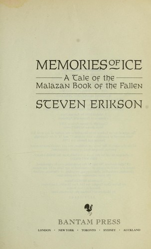 Steven Erikson: Memories of ice (2001, Bantam)