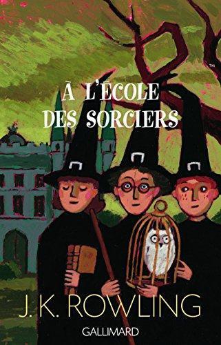J.K. Rowling: Harry Potter a l'ecole des sorciers (French language, 2006)