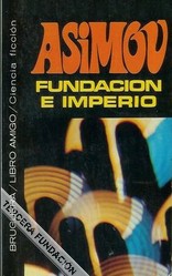 Айзек Азимов: Fundacion E Imperio/Foundation and Empire (Paperback, 1984, Bruguera, S.A.)