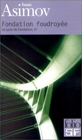 Айзек Азимов: Le Cycle de Fondation, tome 4 (French language, 2001)