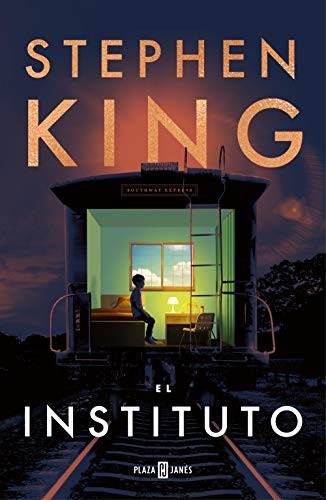 Stephen King, Stephen King(duplicate), Carlos Milla Soler: El Instituto (Hardcover, 2019, PLAZA & JANES)