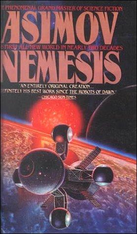 Айзек Азимов: Nemesis (Hardcover, Tandem Library)
