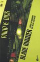 Philip K. Dick (duplicate entry): Blade Runner (Paperback, 2013, Minotauro)