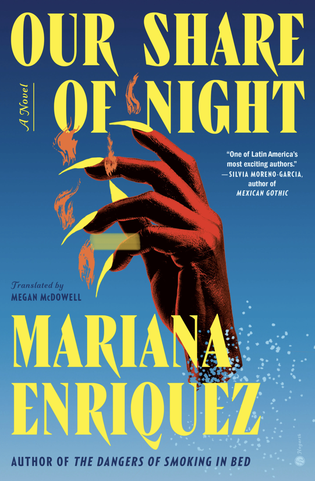 Megan McDowell, Mariana Enríquez, Pablo Gerardo Camacho: Our Share of Night (2023, Crown/Archetype)