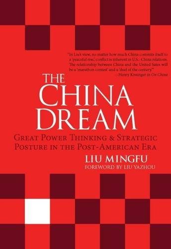 The China Dream (Hardcover, 2015, CN Times Beijing Media Time United Publishing Company Limited)