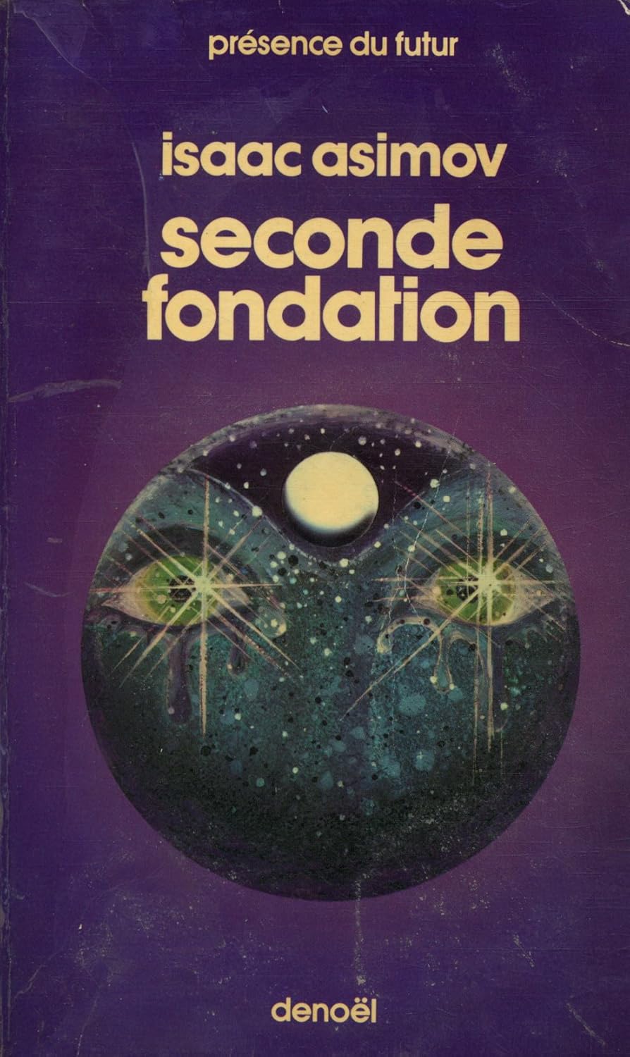 Айзек Азимов: Seconde Fondation (French language, 2009)